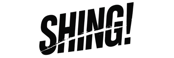 SHING!